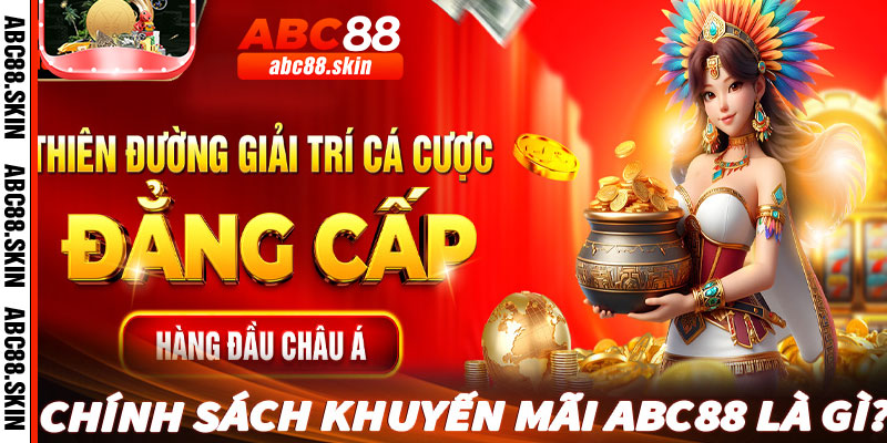 Khuyến mãi Abc88 cho người mới đăng ký