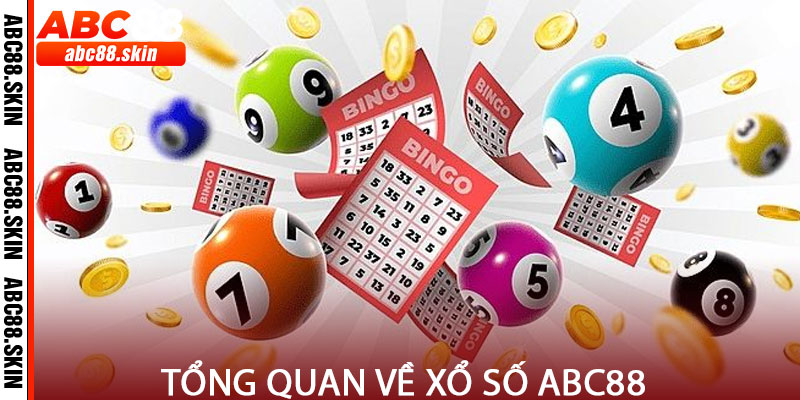 Tổng Quan về Xổ Số ABC88