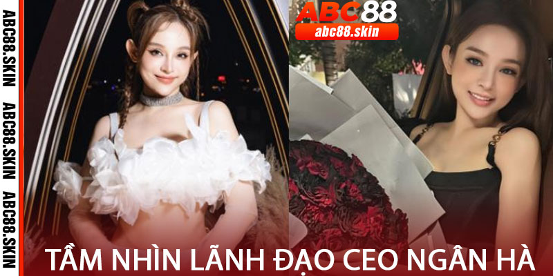 Tầm nhìn và triết lý lãnh đạo của CEO Ngân Hà tại abc88